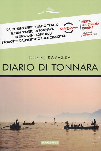 Diario di tonnara - Ninni Ravazza - Libro Magenes 2019, Maree. Storie del mare | Libraccio.it