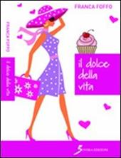 Il dolce della vita