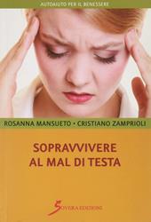 Sopravvivere al mal di testa