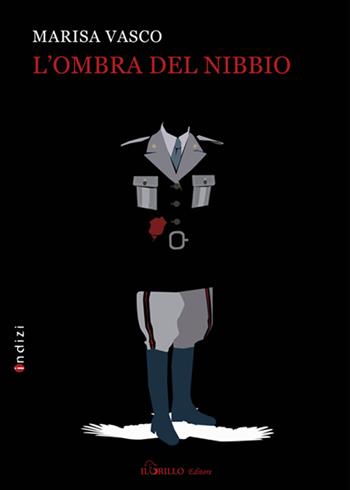 L' ombra del nibbio - Marisa Vasco - Libro Il Grillo 2015 | Libraccio.it