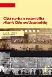 Città storica e sostenibilità-Historic cities and sustainability