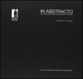 In abstracto. Sull'architettura di Giuseppe Terragni