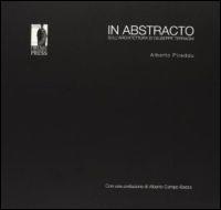 In abstracto. Sull'architettura di Giuseppe Terragni - Alberto Pireddu - Libro Firenze University Press 2013, Studi e saggi | Libraccio.it