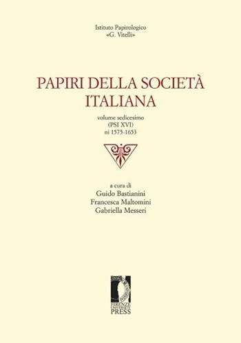 Papiri della società italiana. Vol. 16  - Libro Firenze University Press 2013, Edizioni dell'Istituto papirologico «G. Vitelli» | Libraccio.it