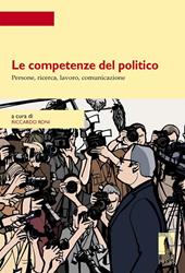 Le competenze del politico. Persone, ricerca, lavoro, comunicazione