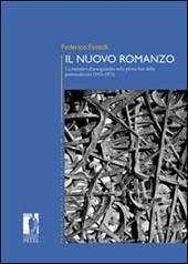 Il nuovo romanzo. La narrativa d'avanguardia nella prima fase della postmodernità (1953-1973)