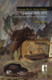 Lettere (1935-1972). Con una raccolta di racconti dispersi