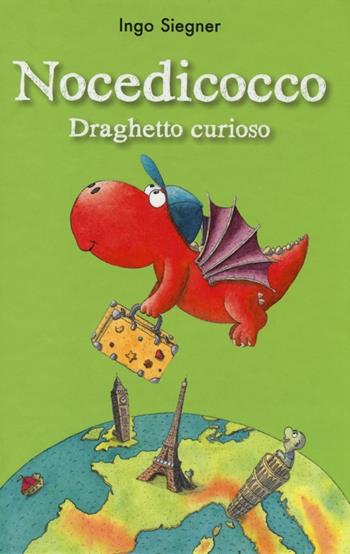 Nocedicocco draghetto curioso. Ediz. illustrata - Ingo Siegner - Libro Einaudi Ragazzi 2013 | Libraccio.it