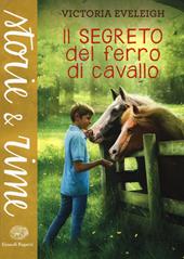 Il segreto del ferro di cavallo