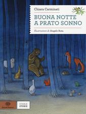 Buona notte a Prato Sonno. Ediz. illustrata