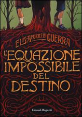 L' equazione impossibile del destino