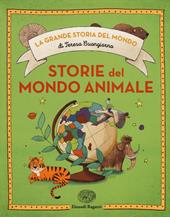 Storie del mondo animale. Ediz. a colori