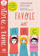 Favole dell'ABC. Ediz. a colori