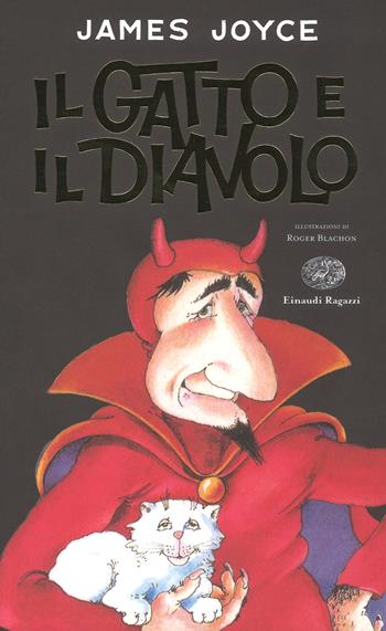 Il gatto e il diavolo - James Joyce - Libro Einaudi Ragazzi 2018 | Libraccio.it