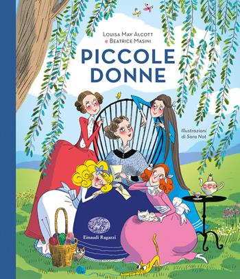 Piccole donne da Louisa May Alcott - Beatrice Masini - Libro Einaudi Ragazzi 2020 | Libraccio.it