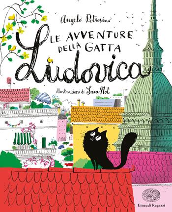 Le avventure della gatta Ludovica - Angelo Petrosino - Libro Einaudi Ragazzi 2020 | Libraccio.it