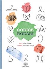 Codice Rodari. Ediz. a colori