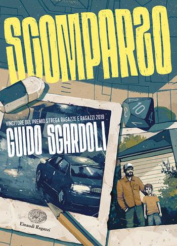 Scomparso - Guido Sgardoli - Libro Einaudi Ragazzi 2021 | Libraccio.it
