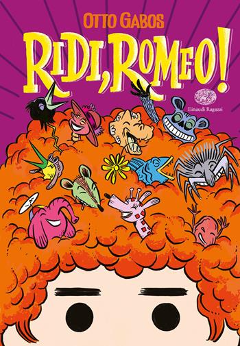 Ridi, Romeo! - Otto Gabos - Libro Einaudi Ragazzi 2022 | Libraccio.it