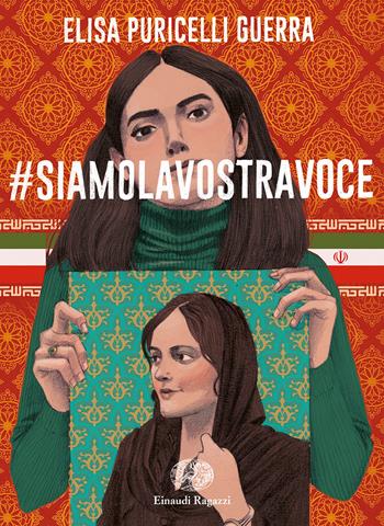 Siamo la vostra voce - Elisa Puricelli Guerra - Libro Einaudi Ragazzi 2023, Carta bianca | Libraccio.it