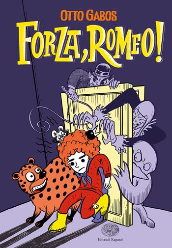 Forza, Romeo! Ediz. illustrata - Otto Gabos - Libro Einaudi Ragazzi 2023 | Libraccio.it