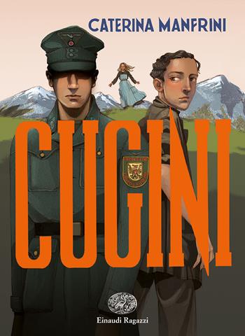 Cugini - Caterina Manfrini - Libro Einaudi Ragazzi 2024, Carta bianca | Libraccio.it