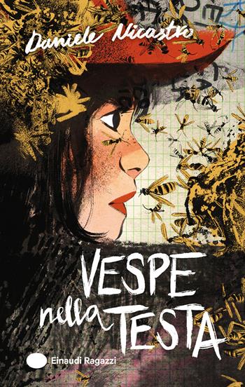Vespe nella testa. Ediz. illustrata - Daniele Nicastro - Libro Einaudi Ragazzi 2026, Varia | Libraccio.it