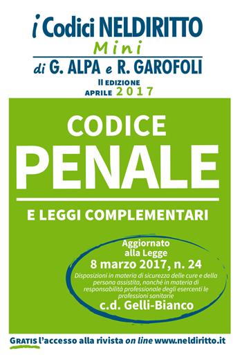 Codice penale e leggi complementari. Con Contenuto digitale per download e accesso online  - Libro Neldiritto Editore 2017, I codici normativi mini | Libraccio.it