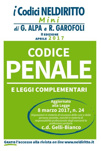 Codice penale e leggi complementari. Con Contenuto digitale per download e accesso on line  - Libro Neldiritto Editore 2017, I codici normativi mini | Libraccio.it