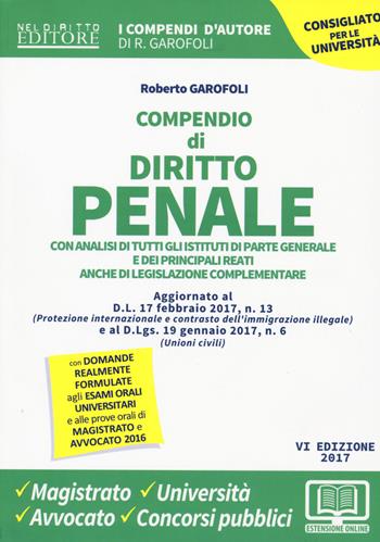 Compendio di diritto penale - Roberto Garofoli - Libro Neldiritto Editore 2017, I compendi d'autore | Libraccio.it