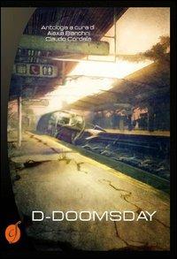 D-Doomsday  - Libro Ciesse Edizioni 2012, Orange | Libraccio.it