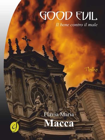 Good evil. Il bene contro il male - Flavia Maria Macca - Libro Ciesse Edizioni 2014, Black & yellow | Libraccio.it