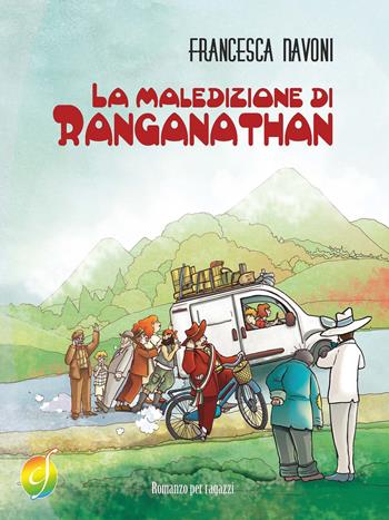 La maledizione di Ranganathan - Francesca Navoni - Libro Ciesse Edizioni 2014, Rainbow | Libraccio.it