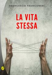 La vita stessa