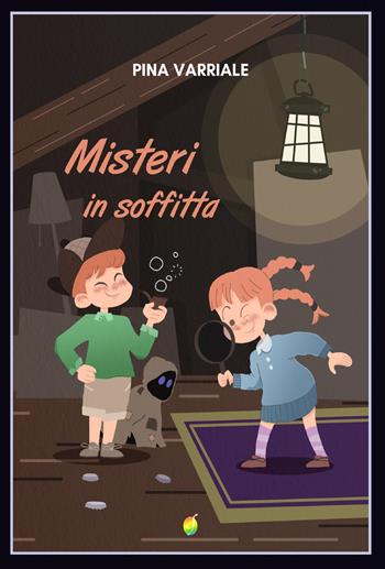 Misteri in soffitta - Pina Varriale - Libro Ciesse Edizioni 2019, Rainbow | Libraccio.it