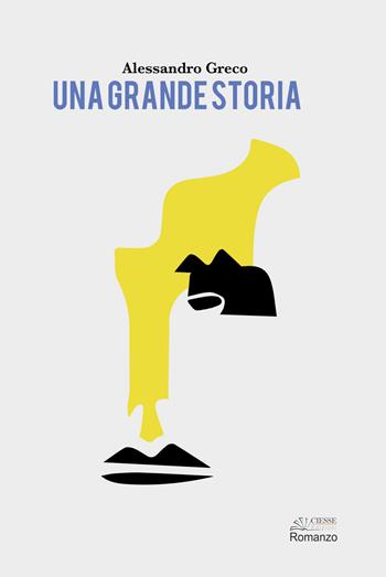 Una grande storia - Alessandro Greco - Libro Ciesse Edizioni 2019, Green | Libraccio.it