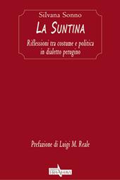 La Suntina. Riflessioni tra costume e politica in dialetto perugino