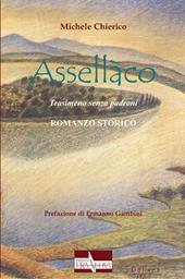 Assellàco. Trasimeno senza padroni