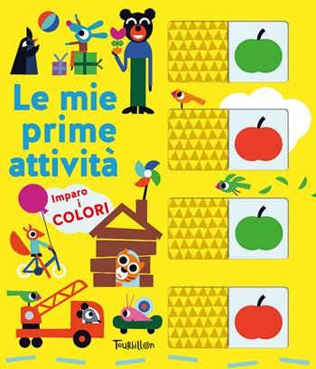 Imparo i colori. Le mie prime attività. Ediz. a colori - Vincent Mathy - Libro Tourbillon (Cornaredo) 2022, Libri per imparare | Libraccio.it