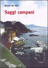 Saggi campani - Bruno De Vito - Libro Guida 2012, Lettere italiane | Libraccio.it