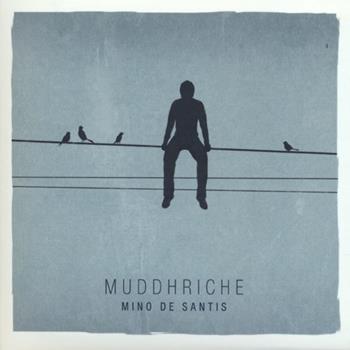 Muddhriche. CD Audio - Mino De Santis - Libro Lupo 2013, Ululati | Libraccio.it