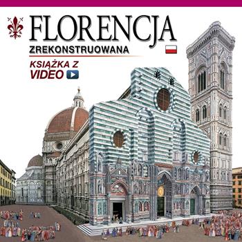 Firenze ricostruita. Ediz. polacca. Con DVD  - Libro Archeolibri 2016 | Libraccio.it