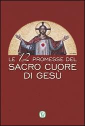 Le 12 promesse del Sacro Cuore di Gesù