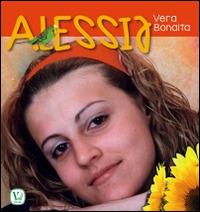Alessia - Vera Bonaita - Libro Velar 2016 | Libraccio.it