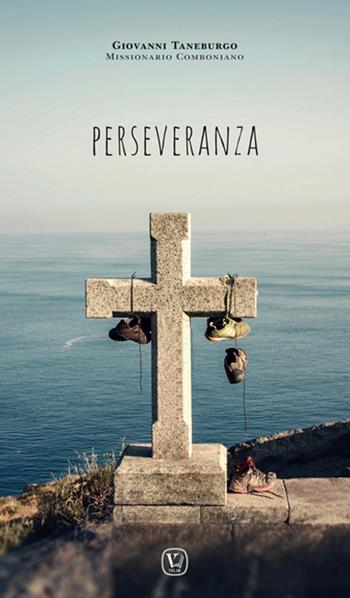 Perseveranza - Giovanni Taneburgo - Libro Velar 2017 | Libraccio.it