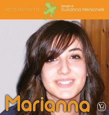 Marianna - Vera Bonaita - Libro Velar 2020, Echi dell'anima | Libraccio.it