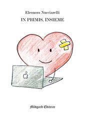 In primis, insieme