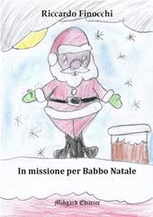 In missione per Babbo Natale