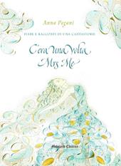 C'era una volta Mrs Me