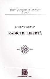 Radici di libertà